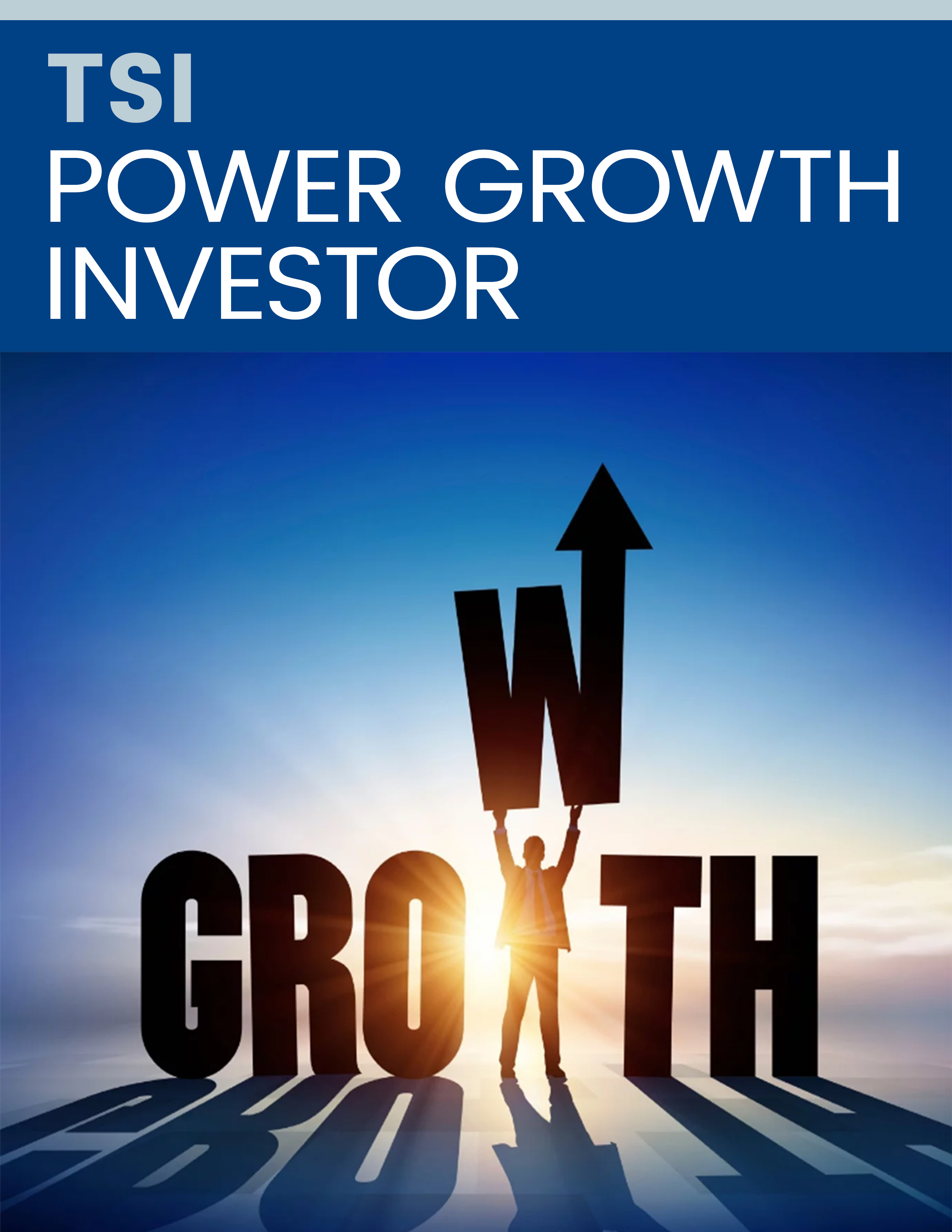 TSI Power Growth Investor Hotline